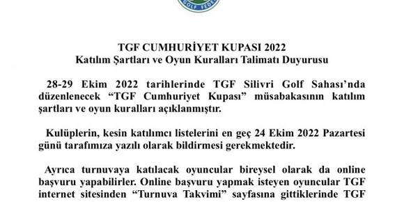 TGF CUMHURİYET KUPASI 2022 / Katılım Şartları ve Oyun Kuralları Talimatı Duyurusu