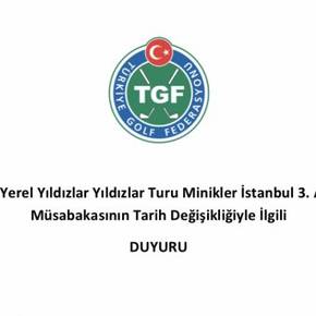 TGF YYT Minikler İstanbul 3. Ayak müsabakası ertelendi