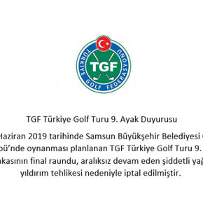 TGF Türkiye Golf Turu 9. Ayak Duyurusu