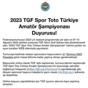 2023 TGF Spor Toto Türkiye Amatör Şampiyonası Duyurusu!